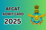 afcat-admit-card-2025