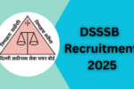 DSSSB Recruitment 2025